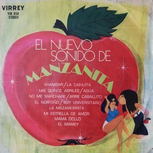 El Nuevo Sonido De Manzanita