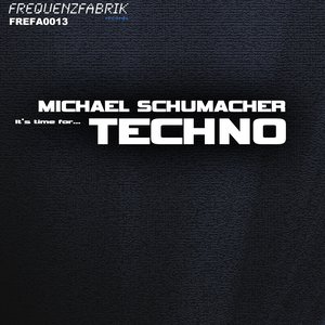 It's Time for... Techno