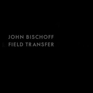 Field Transfer