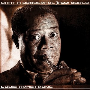 What a Wonderful Jazz World