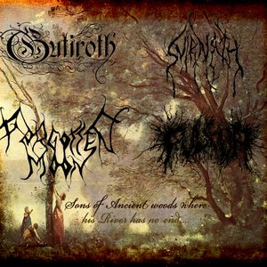 Sons of Ancient Woods Where His River Has No End...