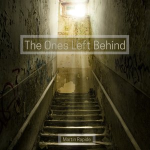 The Ones Left Behind