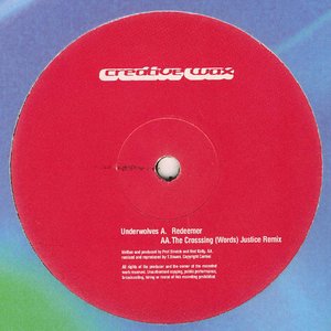Redeemer / The Crossing (Words) (Justice Remix)