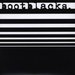 Monozid / Bootblacks