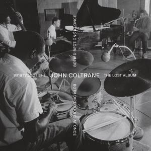 John Coltrane - Both Directions At Once: The Lost Album (Deluxe Version) - Zortam Music