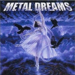 Metal Dreams