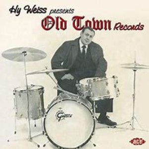 Hy Weiss Presents: Old Town Records