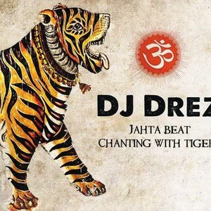 Jahta Beat: Chanting With Tigers
