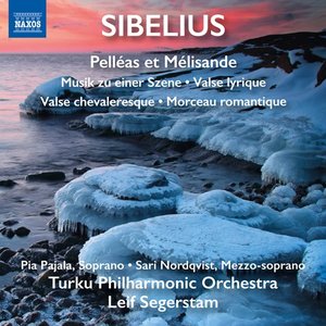 'Sibelius: Pelleas and Melisande Suite, Musik zu einer Szene & 3 Pièces pour orchestre'の画像
