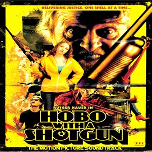 Image for 'Hobo with a Shotgun'