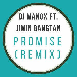 Promise (Remix)