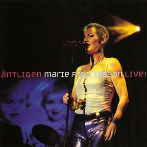 Äntligen - Marie Fredriksson Live! (2000)