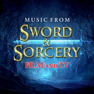 Music from Sword & Sorcery Film and TV