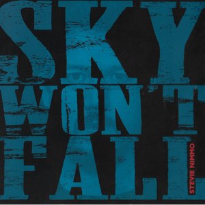 Sky Won't Fall