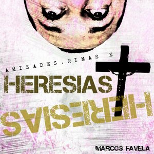 Amizades Rimas e Heresias