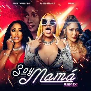 Soy Mamá (Remix)