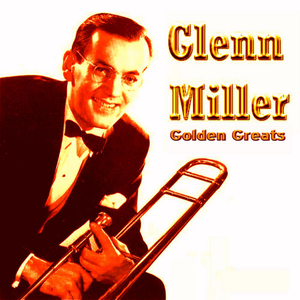 GLENN MILLER - Track  6 Lyrics - Zortam Music