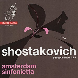 Shostakovich: String Quartets 2 & 4