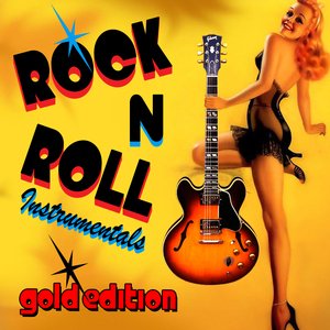 Rock 'N Roll Instrumentals - Gold Edition