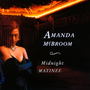 Amanda McBroom - Midnight Matinee - Zortam Music