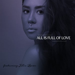 ALL IS FULL OF LOVE (string serenade)
