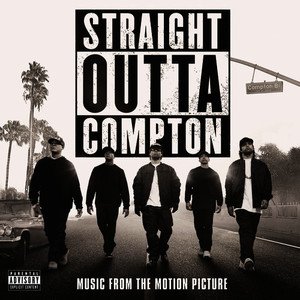 Straight Outta Compton (Music from the Motion Picture)