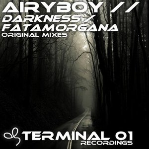 Darkness / Fatamorgana