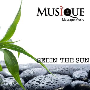 Seein' the Sun (Massage Music)