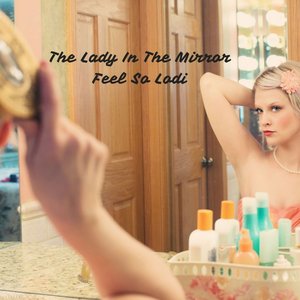 Avatar di The Lady In The Mirror