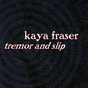 Tremor and Slip