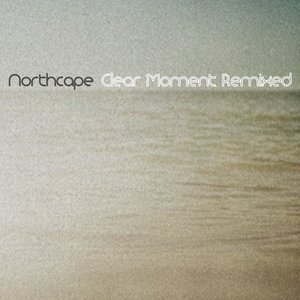 Clear Moment Remixed