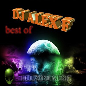 Best Of... Dj Alex F