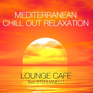 Mediterranean Chill Out Relaxation