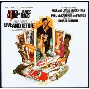 007: Live and Let Die (Original Motion Picture Soundtrack)