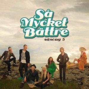 Så mycket bättre - säsong 5