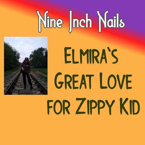 Elmira's Great Love for Zippy Kid