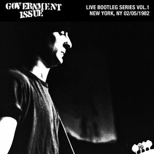 Live Bootleg Series Vol. 1: 02/05/1982 New York, NY @ CBGB