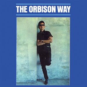 The Orbison Way