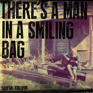 There's a Man in a Smiling Bag