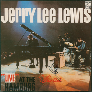 Jerry Lee Lewis - Live At The Star-Club, Hamburg - 07 - Great Balls Of Fire Lyrics - Zortam Music