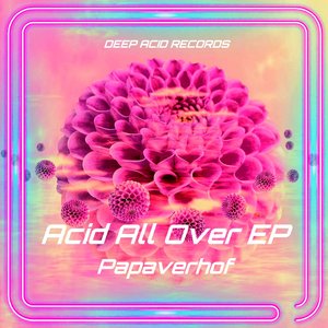 Acid All Over EP