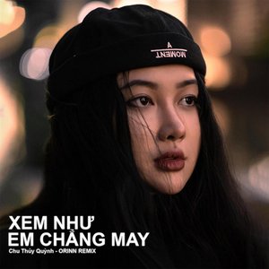 Xem Như Em Chẳng May