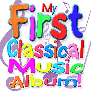 My First Classical Music Album