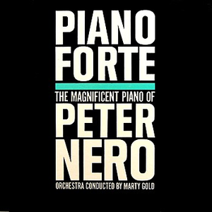 Peter Nero - Piano Forte - Zortam Music