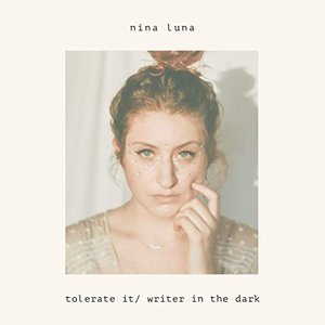 tolerate it/ writer in the dark