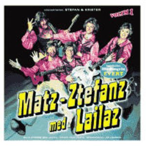 Image for 'Matz Stefanz med Lailaz'