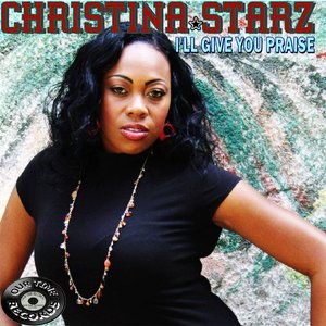 I'll Give You Praise - Single