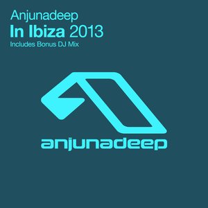 Anjunadeep In Ibiza 2013