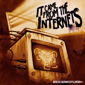 It Came From The Internets, Vol. 4
