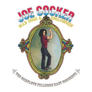 Mad Dogs & Englishmen - The Complete Fillmore East Concerts